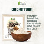 True Organic Ceylon Coconut Flour, 4 Pound / 64 Oz Bulk Bag, Certified Organic, USDA & Kosher Certified, Non-GMO, Organic Ceylon Coconut Flour for Baking Keto, Pure Ceylon Premium Quality