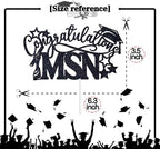 Congratulations MSN Cake Topper, Congrats Nurse Grad, So Proud of You, Class of 2026 Master of Science in Nursing Graduation Party Decoration Supplies, Black Glitter