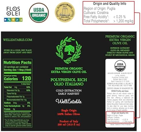 WellEatable High +1,200 mg/kg Polyphenol Rich Olive Oil, Award-Winning Early Harvest, Organic Extra Virgin Olive Oil from Italy, Lab Tested, Cold Extracted for Drinking and Finishing, 16.9 fl oz