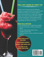 2026 Ninja Slushie Alcohol Cookbook for Adults: 1200 Days of Irresistible and Creative Boozy Treats and Frozen Cocktails You Can Whip Up at Home Without Any Bartending Skills