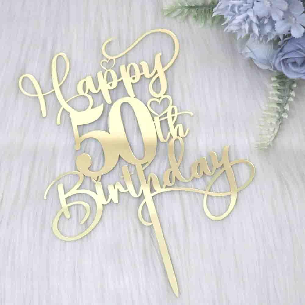 Happy 50th Birthday Cake Topper，Mirrored Gold Acrylic Birthday Topper for Cheers to 50 Years Birthday/Anniversary Party Decoration Ideas, Perfect Keepsake for your family and friends(50th)