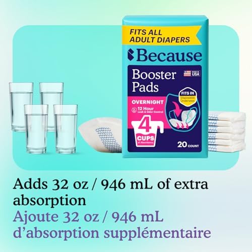 Because Overnight Booster Pads Fit All Adult Diapers, Helps Keep Your Adult Diaper Active All Night, Adds 4 Cups to Incontinence Underwear, Extra Absorbency, 22 Count (Packaging May Vary)