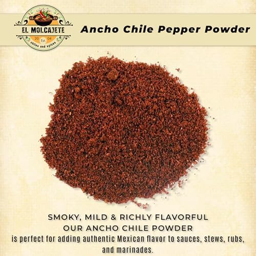 Ancho Chile Powder 4 oz Premium Single Ingredient From Mexico El Molcajete Brand for Sauces, Salsa, Pasta, Chili, Meat, Pizza, Potatoes, Vegetables, Soups, Stews, Chicken and BBQ