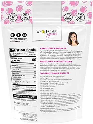 Wholesome Yum Premium Organic Coconut Flour For Baking & More (16 oz / 1 lb) - Low Carb, Gluten Free, Non GMO, Keto Friendly Flour Substitute