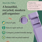 Pillar - 7-Day Pill Organizer | Weekly Medicine Pill Container Travel Box - Aesthetic Medication Holder - Stylish Travel Pill Case - Cute Small Medication Organizer 7 Day for Women (Lavender)