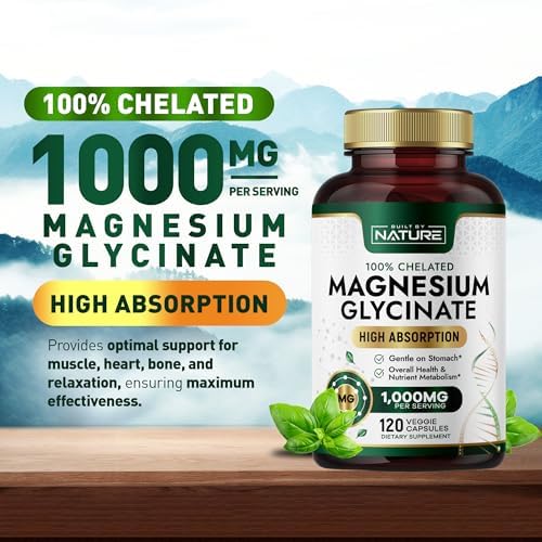 Built By Nature Magnesium Glycinate 1000mg – High Absorption Magnesium Supplement – 100% Chelated, Gentle on Stomach - Muscle, Heart, Bone & Relaxation Support - Non-GMO, Vegan - 120 Capsules