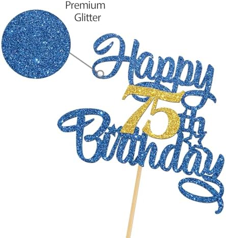 Happy 75th Birthday Cake Topper,Blue Glitter 75th Cake Decorations,75&Fabulous/I'm 75/Seventy-Five Years Old Birthday Cake Topper,Anniversary Party/Birthday Party Decoration Supplies