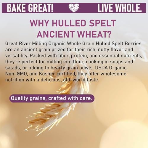 Great River Milling Organic Hulled Spelt Berries | Ancient Whole Spelt Grain | High Fiber & Protein | Non-GMO & Kosher | Ideal for Baking, Salads, Pilaf & More | 5 Lb