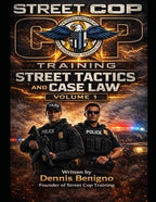 Street Tactics and Case Law Volume 1 (Street Tactics & Case Law Series)