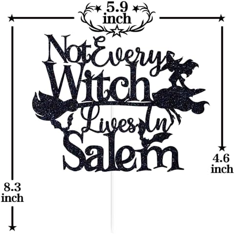 Black Glitter Not Every Witch Lives in Salem Cake Topper, Birthday Witch/Hocus Pocus, Halloween Themed Birthday Party Decorations for Women Girls