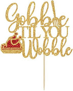 Gobble Til You Wobble Cake Topper, Thanksgiving Cake Decorations, Happy Friends Giving, Turkey Day Thanksgiving Party Decorations Gold Glitter