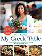 My Greek Table: Authentic Flavors and Modern Home Cooking from My Kitchen to Yours, English