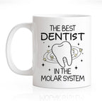 RZHV The Best Dentist, In The Molar System Funny Coffee Mug, Thank You Present for Dentists Nurses Dental Assistants Hygienist, Graduation Gifts for Dental School Students, National Dentists Day Gifts