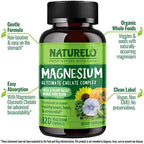 NATURELO Magnesium Glycinate Chelate Complex - 200 mg Magnesium with Organic Vegetables to Support Sleep, Calm, Muscle Cramp & Stress Relief - Gluten Free, Non GMO - 120 Capsules