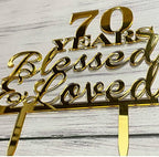 JIEEIN 70 Years Blessed & Loved Cake Topper - 70th Birthday, Wedding Anniversary Party Decorations - Mirror Gold Acrylic