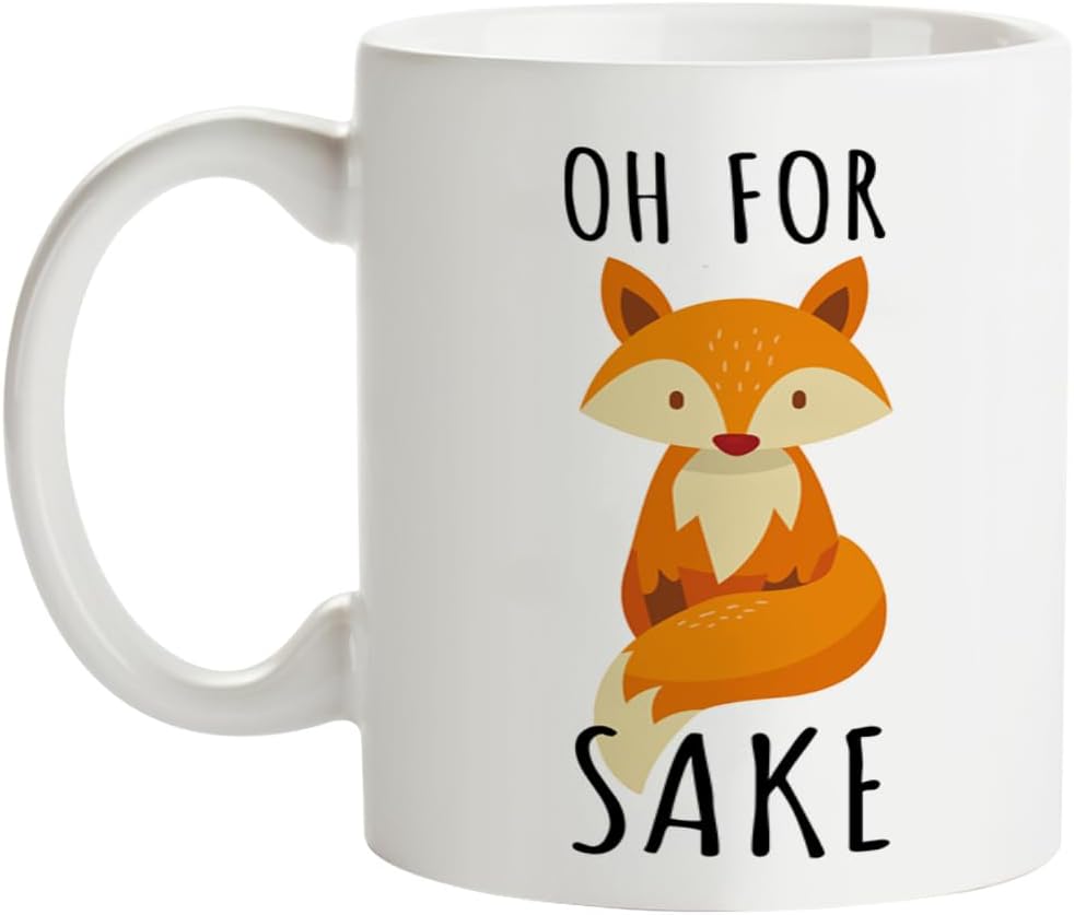 Fatbaby Oh for Sake Coffee Mug, Funny Fox Coffee Mug Gift, Fathers and Mothers Day Birthday Gifts Fun Cup White 11 OZ