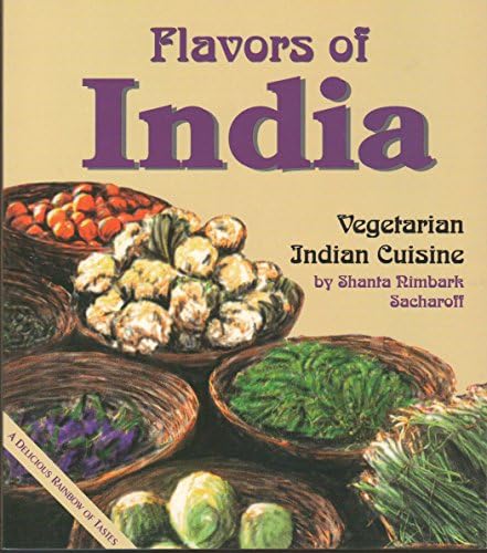 Flavors of India: Vegetarian Indian Cuisine