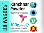 DR WAKDE'S Kanchnar Powder (Bauhinia variegata) - 100g (3.5oz) | Pure, Raw & Dried Powder | Natural Aroma and Freshness | Fine Powder | Vegan | Premium Grade | Nothing Added, Nothing Removed