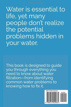 The Complete Guide to Water Filtration