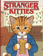 Stranger Kitties