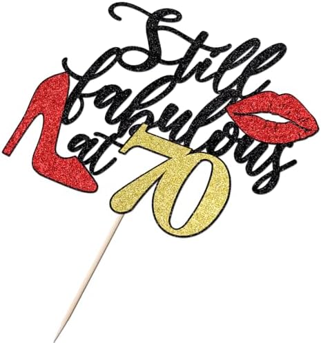 Still Fabulous at 70 Cake Topper,Happy 70th Birthday Cake Topper,Queen High heels Big Red lips Cake Topper,Women 70th Birthday Party Cake Decorations
