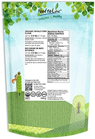 Food to Live Organic Corn Flour, 2.5 Pounds Non-GMO, Whole Grain, Finely Ground Meal, Vegan, Kosher, Bulk Yellow Milled Maize. Great for Cooking and Baking Cornbread, Pancakes, and Tortillas.
