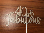 40 and Fabulous Cake Topper Rose Gold Glitter 40th Birthday Cake Topper Forty and Fabulous Birthday Cake Topper for Women