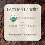 Rishi Tea Ancient Pu'er Tuo Cha Herbal Tea - Organic Direct Trade Loose Leaf, Medium Caffeine Aged Ripe Pu-erh - 4 Ounces, 15 Servings