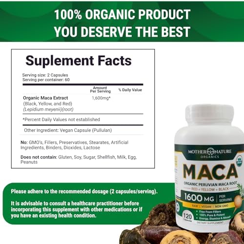 Mother Nature Organic Maca Root Capsules – 1600mg, 120 Vegan Capsules – Non GMO Peruvian Yellow, Red & Black Maca for Men & Women - Energy, Hormone, Brain & Weight Well-Being