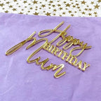 Happy Birthday Mum Cake Topper - Mother's Birthday Party Cake Decorations - Women's Mom Birthday Cake Charm Party Supplies, Acrylic Gold