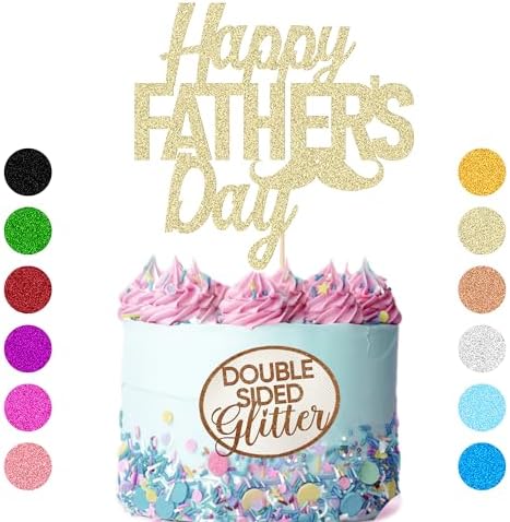 Happy Fathers Day Cake Topper 11 Colours Fathers Day Decorations Double Sided Glitter Cake Decoration Fathers Day for Men Dad (Champagne Gold)