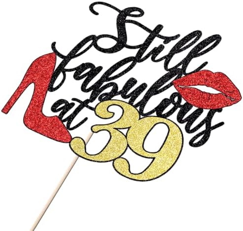Still Fabulous at 39 Cake Topper,Happy 39th Birthday Cake Topper,Queen High heels Big Red lips Cake Topper,Women 39th Birthday Party Cake Decorations