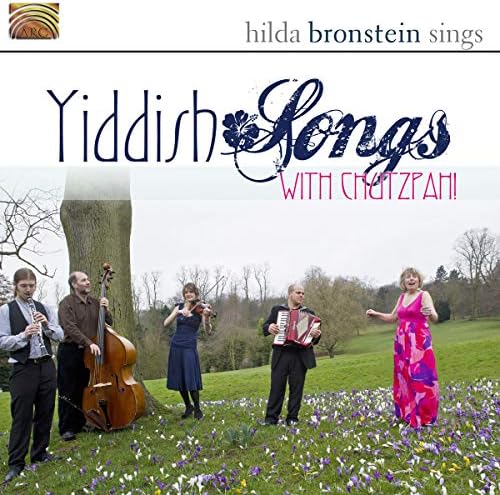 Hilda Bronstein Sings Yiddish Songs