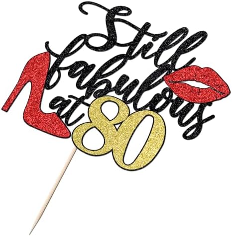 Still Fabulous at 80 Cake Topper,Happy 80th Birthday Cake Topper,Queen High heels Big Red lips Cake Topper,Women 80th Birthday Party Cake Decorations