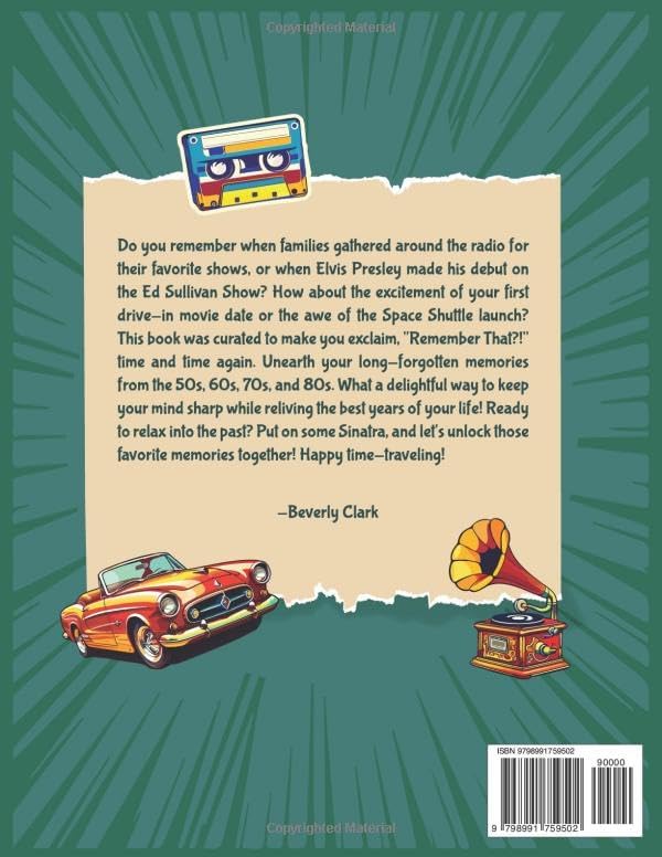 Remember That?! Crossword Puzzle Book For Adults & Seniors: Keep Your Mind Tack-Sharp and Relive Nostalgic Memories from the 1950s-1990s (Gifts for Women & Men)