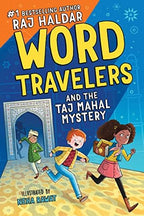 Word Travelers and the Taj Mahal Mystery: A Vocabulary Adventure Through Mystery, Magic, and India