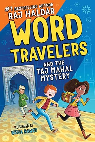 Word Travelers and the Taj Mahal Mystery: A Vocabulary Adventure Through Mystery, Magic, and India