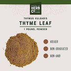 Thyme Powder, by Herb Co, Thymus Vulgaris, from Morocco, Kosher, for Cooking, Mouthwash and Skin Care Formulations, 1 lb