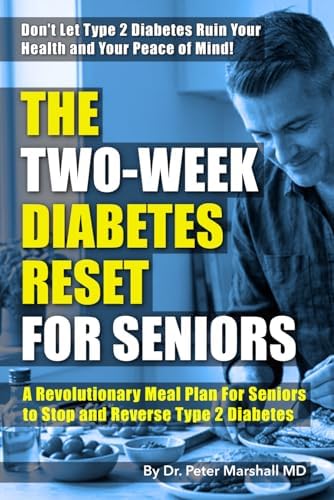 The Two-Week Diabetes reset: A Revolutionary Meal Plan to Stop and Reverse Type 2 Diabetes (Defeat Diabetes Naturally: The Ultimate Book Bundle for Reversing Type 2 Diabetes)