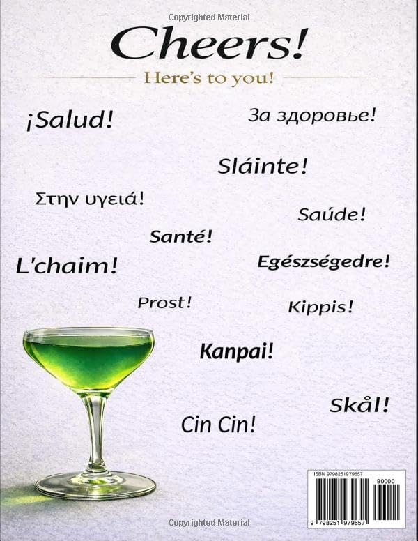 Cocktails at Home: A Beginner's Guide and Mixing Journal