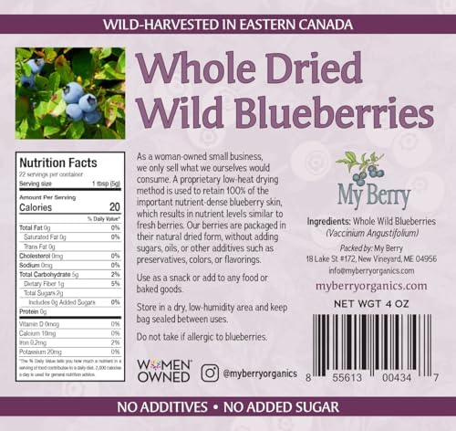 Whole Dried Wild Blueberries Unsweetened, by My Berry | 4oz | 100% Wild Blueberries- No Added Sugar, Oils, Or Preservatives | Canadian Grown | Not Cultivated | Woman-Owned Small Business