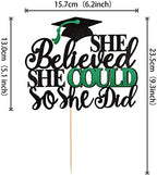 1 PCS She Believed She Could So She Did Cake Topper with Glitter Grad Cap Cake Pick Class of 2026 Senior Graduation Cake Decoration for 2026 Graduation Theme Party Decorations Supplies Black Green
