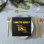 Time To Adult Cocktail Napkins, Disposable Black Gold Birthday Party Paper Napkins, 6.5 x 6.5 Inches 18th Anniversary Birthday Beverage Napkins for Boys Girls Birthday Party Decorations