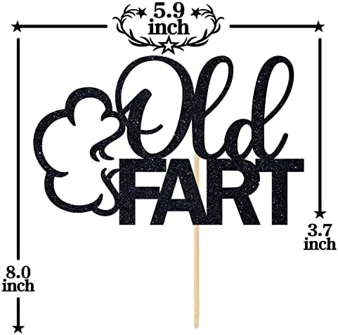 Black Glitter Old Fart Cake Topper, Holy Shit You're Old/Old AF, Funny 30th/40th/50th/60th/70th/80th/90th Birthday Party Decorations