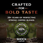 Shock Coffee Whole Bean, The Strongest Caffeinated All-Natural Coffee, Up to 50% more Caffeine. 1 pound