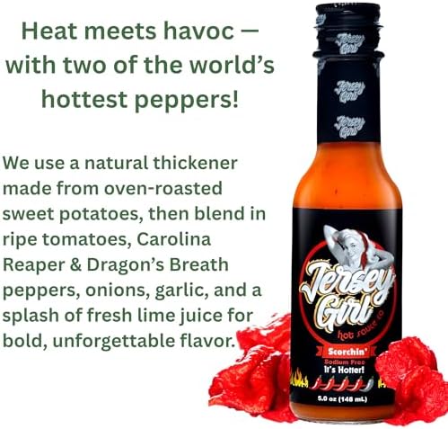 Jersey Girl Hot Sauce Co Scorchin' Hot Sauce - Made with Carolina Reaper & Dragon's Breath Peppers/2 of the Hottest Peppers in the World - All Natural, A Sodium/Salt Free Condiment - 5 Oz Bottle
