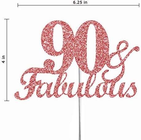 Fabulous & 90 Rose Gold Glitter Cake Topper, 90th Birthday Party Decorations Ideas, Premium Quality Decoration, Sturdy Doubled Sided Glitter, Acrylic Stick. Made in USA