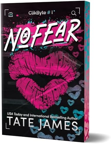 NoFear (Deluxe Edition) (ClikByte, 1) by Tate James