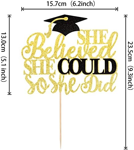1 PCS She Believed She Could So She Did Cake Topper with Glitter Grad Cap Cake Pick Class of 2026 Senior Graduation Cake Decoration for 2026 Graduation Theme Party Decorations Supplies Black Gold