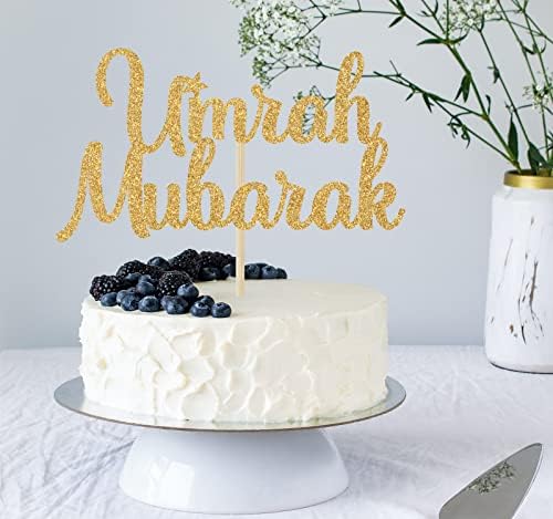 Umrah Mubarak Cake Topper, Muslim Islam Hajj Party Decor, Ramadan Mubarak, Eid Mubarak Hajj Mubarak Cake Decor Islamic Muslim Religion Party Decortions Gold Glitter